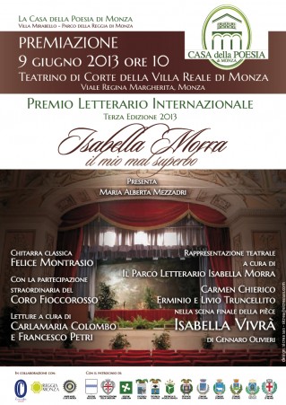 Isabella Morra Concorso Poesia III edizione - 2013 - Premiazione (locandina) Clicca qui per scaricare la locandina in formato PDF.
