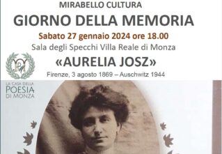 Concerto letterario dedicato ad Aurelia Josz - Firenze 1869 - Auschwitz 1944